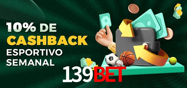 10% de bônus de cashback na 139Bet